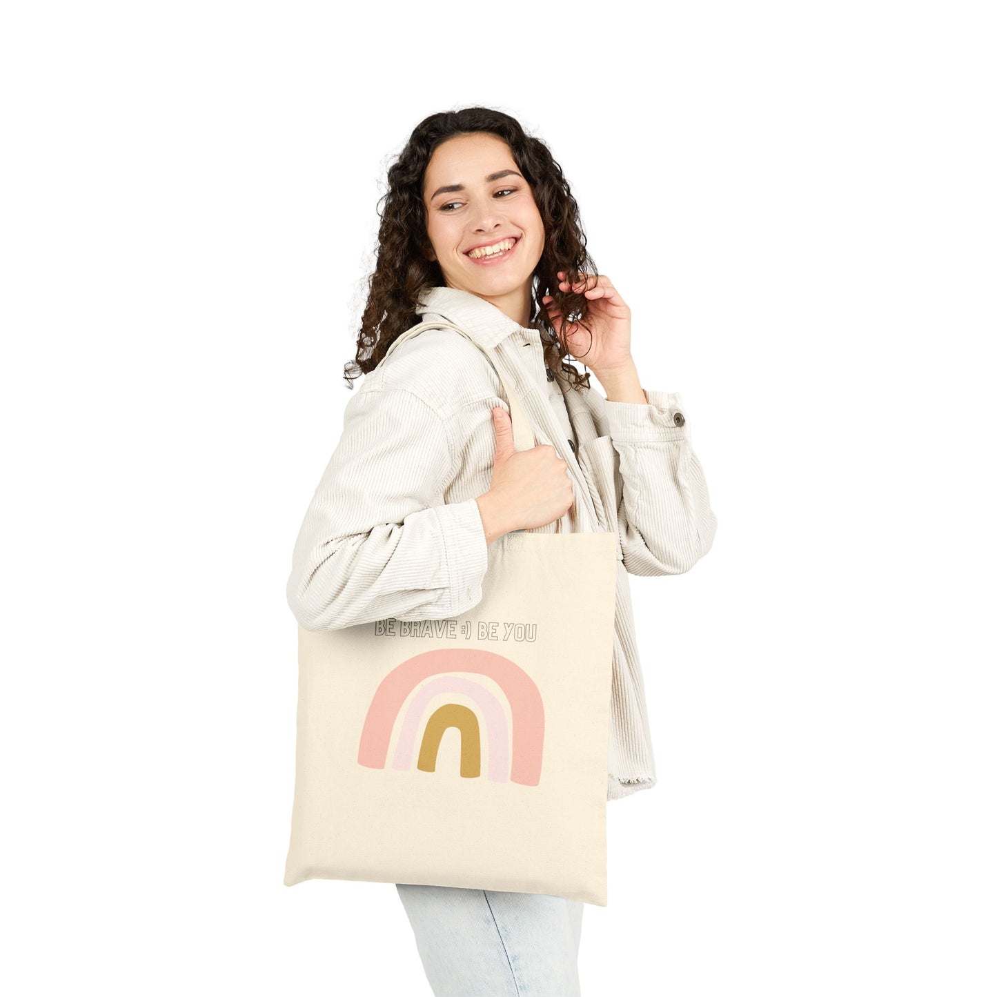 Be Brave, Be You Rainbow Tote Bag