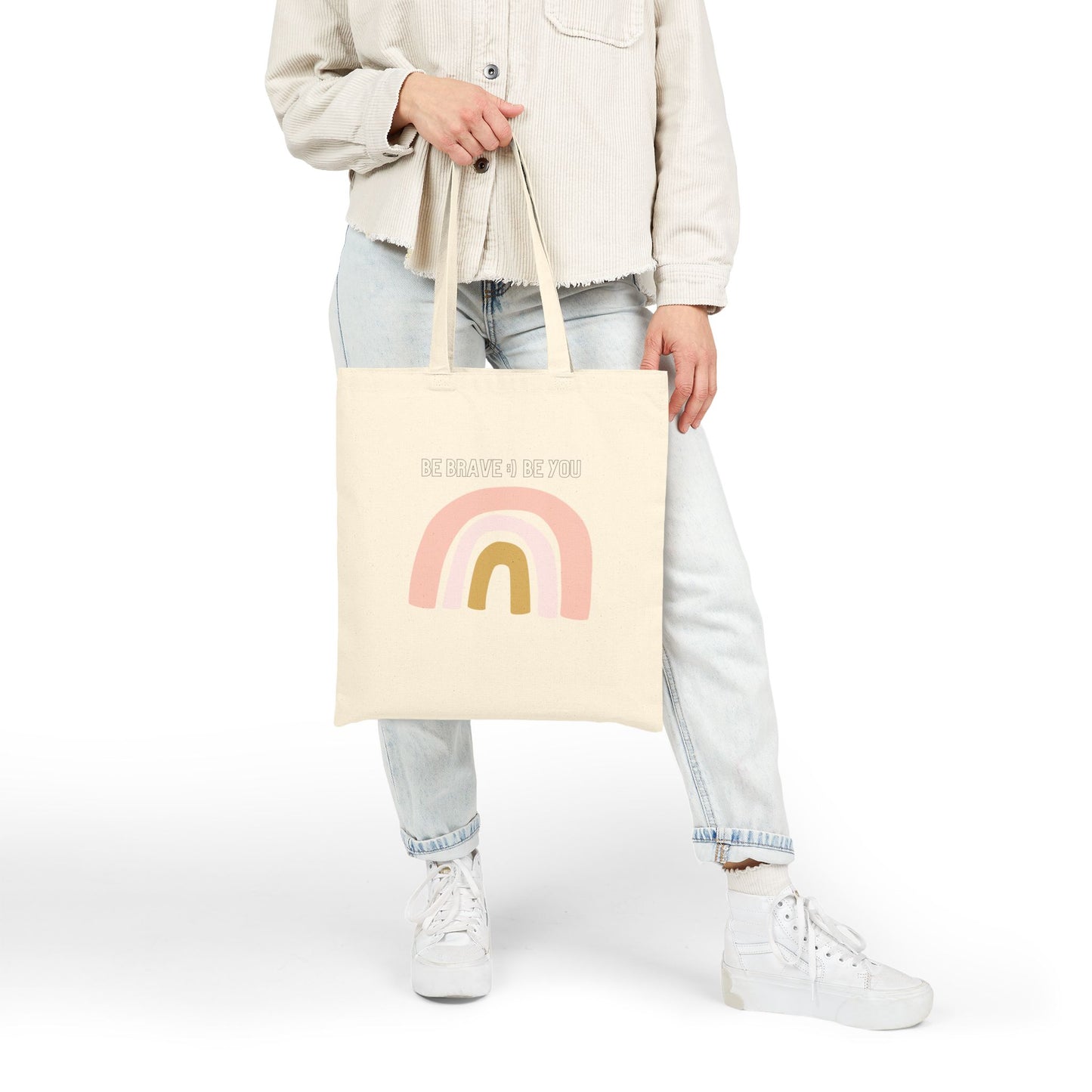 Be Brave, Be You Rainbow Tote Bag